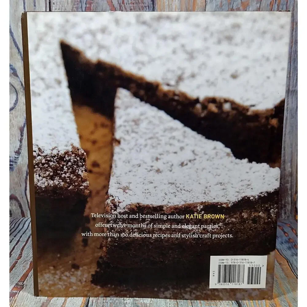 Katie Brown Celebrates: Simple and Spectacular Parties All Year Round - Cookbook